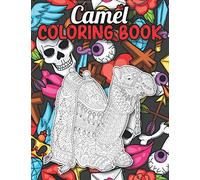 Camel Coloring Book: A Fun and Relaxing Camel Coloring Book for Adults with Intricate Pattern to Relief Stress, Camel Gifts for Women
