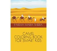 CAMEL COLORING BOOK FOR SMART KIDS