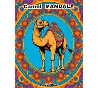 Camel Mandala Coloring Book for Adults: Stress-Relief with Detailed Desert Animal Designs