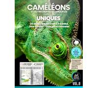 Caméléons et autres reptiles camouflés: 30 espèces en double page : une page en couleur et une page à colorier • livre éducatif illustré pour enfants et familles (Espèces Uniques)