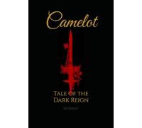 Camelot: Tale of the Dark Reign