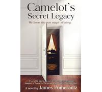 Camelot's Secret Legacy