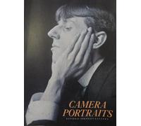 Camera Portraits: Photographs from the National Portrait Gallery, 1839-1989