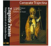 Camerata Trajectina – Zingende Zwanen – CD – US Import – Globe