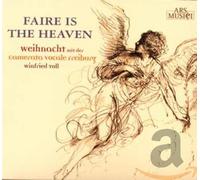 Camerata Vocale Freiburg - Faire Is The Heaven