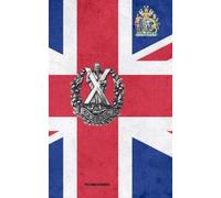 Cameron: 1st Battalion, Queen's Own Cameron Highlanders - notebook small size lined