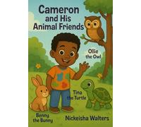 Cameron And His Animal Friends
