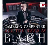 Cameron Carpenter - All You Need Is Bach (Korea Edition)
