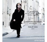 Cameron Crozman & Philip Chiu - Cavatine: Debussy, Poulenc, Francaix, Koechlin, Messiaen