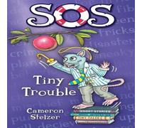 Cameron Stelzer SOS Tiny Trouble Paperback Book Cameron Stelzer Multicolor