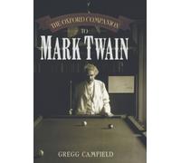 Camfield - Oxford Companion to Mark Twain - New hardback or cased book - T555z