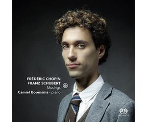Camiel Boomsma - Chopin/Schubert: Musings