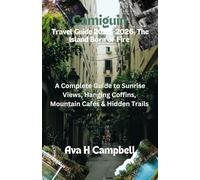 Camiguin Travel Guide 2025-2026: The Island Born of Fire: Explore Hot Springs, Volcano Hikes, Waterfalls & the Untouched Charm of Northern Mindanao