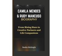 CAMILA MENDES & RUDY MANCUSO BIOGRAPHY: From Rising Stars to Creative Partners and Life Companions