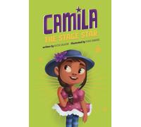 Camila the Stage Star