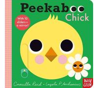 Camilla (Editorial Director) Reid Peekaboo Chick Board book Book Camilla (Editorial Director) Reid Multicolor