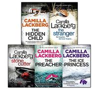 Camilla Lackberg Patrik Hedstrom and Erica Falck 1-5 Collection 5 Books Set (The Hidden Child, The Preacher, The Stranger, The Ice Princess, The Stone Cutter)