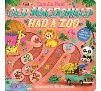 Camilla Reid Old Macdonald had a Zoo Board book Book Camilla Reid Multicolor