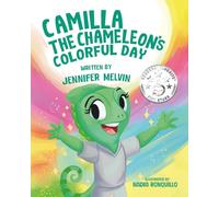 Camilla the Chameleon’s Colorful Day