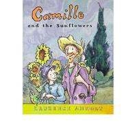 (Camille and the Sunflowers) By Laurence Anholt (Author) Paperback on (Oct , 2003)