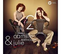 Camille Berthollet : Camille Berthollet/Julie Berthollet: Entre 2 CD (2018)