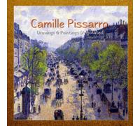 Camille Pissarro: Drawings & Paintings (Annotated)