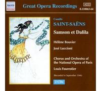 Saint-Saëns: Samson et Dalila