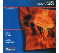Camille Saint-Saens: Melodies