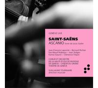 Camille Saint-Saens : Saint-Saëns: Ascanio CD 3 discs (2018) NEW