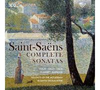 Mauro Tortorelli, Angela Meluso, Andrea Favalessa & Maria Semeraro – Saint-Saëns: Complete Sonatas