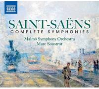 Malmo So/Soustrot - Camille Saint-Saëns: Complete Symphonies
