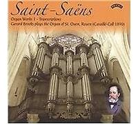 Camille Saint-Saens - Saint-Saëns: Organ Works 1 - Transcriptions (2009)