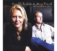 Camille Tenahu - Not Without You