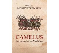 Camillus. Las memorias de Medulino