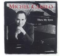 Camilo,Michel - Thru My Eyes