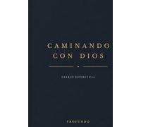 CAMINANDO CON DIOS: PROFUNDO
