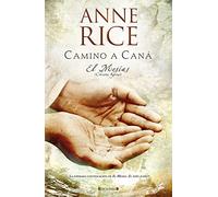 Camino A Cana: El Mesias