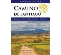 Camino de Santiago: Camino Frances St. Jean - Santiago - Finisterre (New edition)