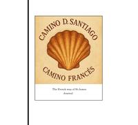 Camino de Santiago: Camino Frances, the French Way
