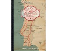 Camino de Santiago Journal - 110-Page Lined Notebook for Pilgrimage Reflections | Portuguese Routes Edition