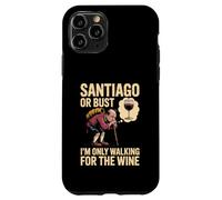 Camino de Santiago or Bust I'm Only Walking For The Wine Case for iPhone 11 Pro