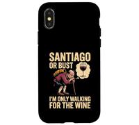 Camino de Santiago or Bust I'm Only Walking For The Wine Case for iPhone X/XS