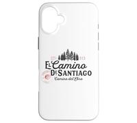Camino del Ebro - El Camino de Santiago Case for iPhone 16 Plus