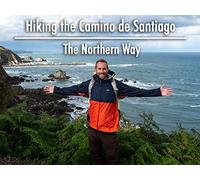 Camino Del Norte - Episode 2 (Days 6-10)