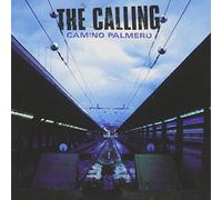 Camino Palmero by The Calling (2001-07-10)