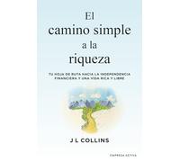 Camino Simple a la Riqueza, El