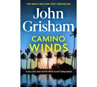 Camino Winds : The pulse-pounding crime thriller from the number 1 Sunday Times bestselling author