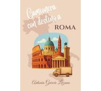 Camionera con destino a Roma (Europa In Love)
