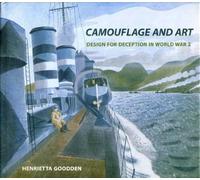 Camouflage and Art: Design for Deception in World War II