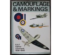 Camouflage and Markings: R.A.F. Fighter Command Northern Europe, 1936-45